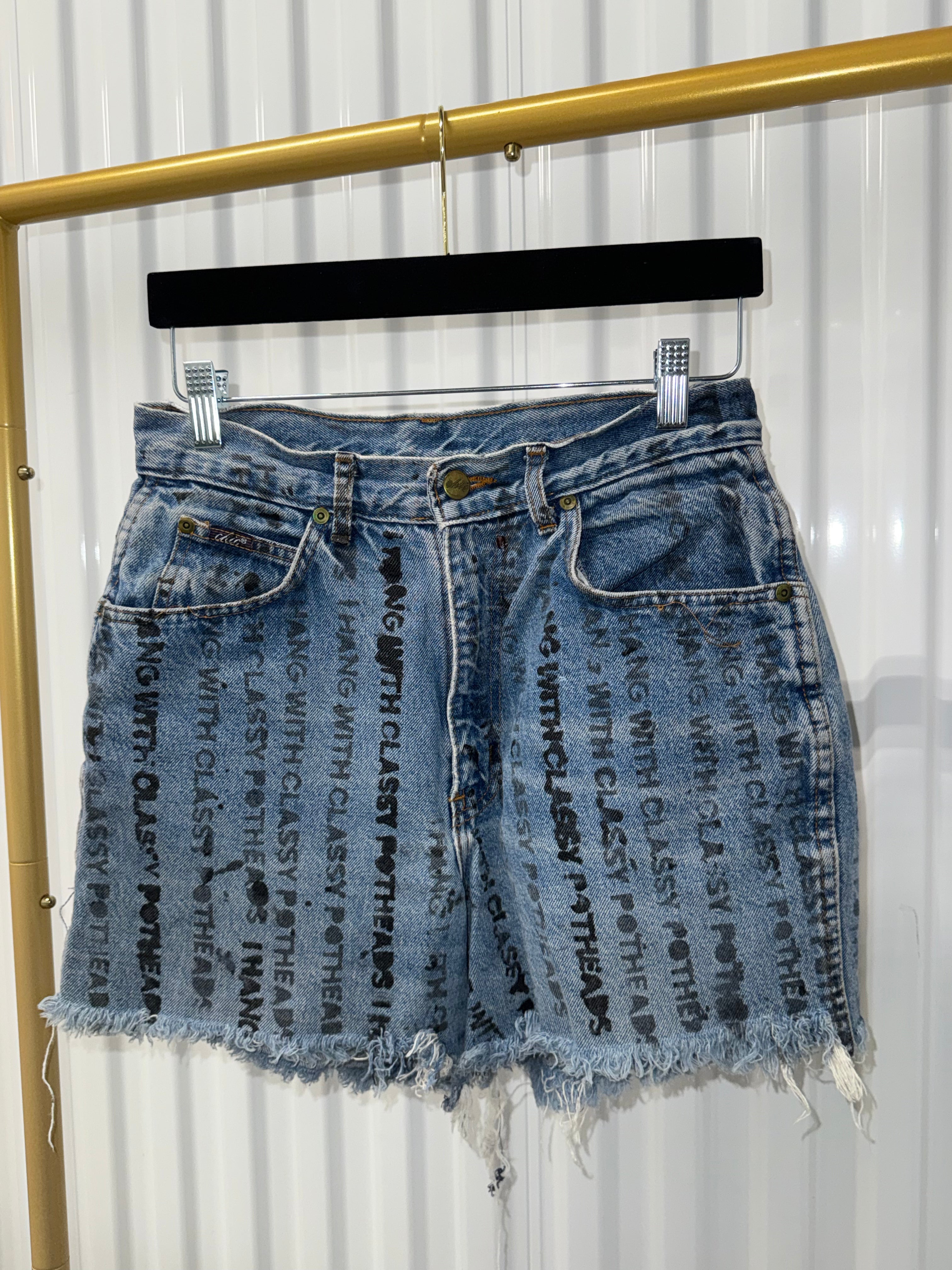 I hang with classy potheads denim shorts Size 32 001